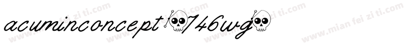 acuminconcept -746wg字体转换